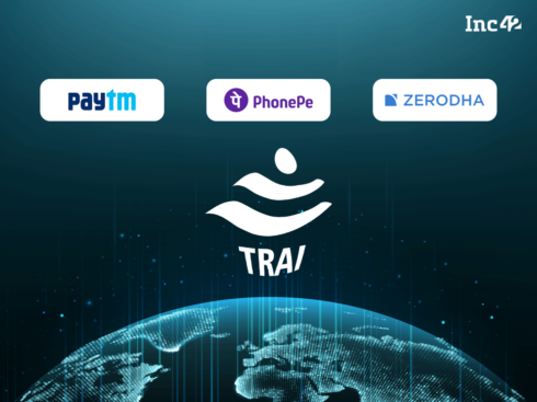 Paytm, PhonePe, Zerodha, Other Startups Bat For Net Neutrality, Write To TRAI
