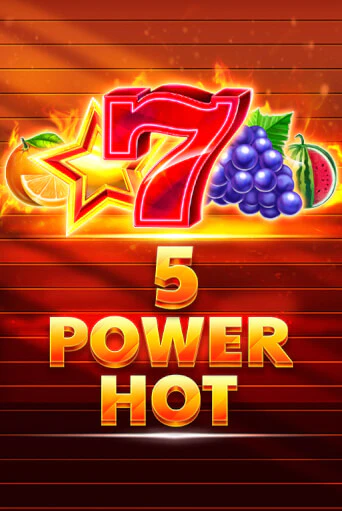 Демо игра 5 Power Hot на сайте игровых автоматов JoyCasino