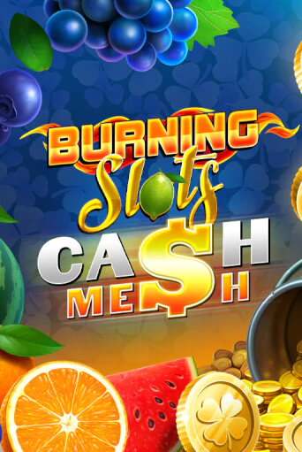 Демо игра Burning Slots Cash Mesh на сайте игровых автоматов JoyCasino