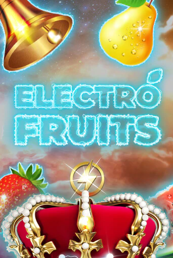 Демо игра Electro Fruits на сайте игровых автоматов JoyCasino