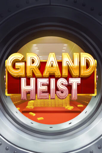 Демо игра Grand Heist на сайте игровых автоматов JoyCasino